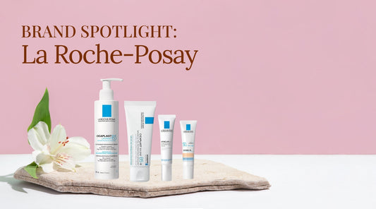 La Roche-Posay: Where Dermatology Meets Daily Care
